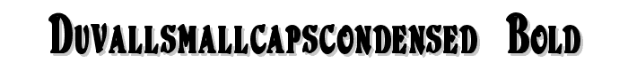 DuvallSmallCapsCondensed Bold font